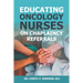 Educating Oncology Nurses on Chaplaincy Referrals