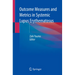 Outcome Measures and Metrics in Systemic Lupus Erythematosus