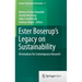 Ester Boserup's Legacy on Sustainability: Orientations for Contemporary Research
