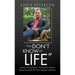 "You Don't Know My Life"