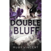 Double Bluff: A Why Choose Romantic Mystery