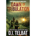 DAWN of TRIBULATION: America's Last Days