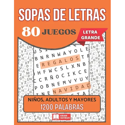Sopas de Letras Temáticas para adultos, niños y mayores: 80 juegos 1200 palabras Letra Grande A página completa Con soluciones Pasatiempos