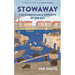 Stowaway: The Disreputable Exploits of the Rat