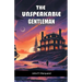 The Unspeakable Gentleman