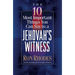 The 10 Most Important Things You Can Say to a Jehovah's Witness