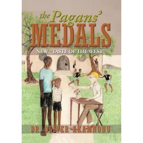 The Pagans' Medals: New Taste of the West