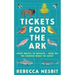 Tickets for the Ark