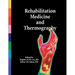 Rehabilitation Medicine and Thermography
