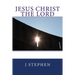 Jesus Christ the Lord