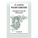 St Joseph [South Bend, Indiana] Polish Cemetery: Inscriptions from the Old Section