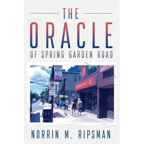 The Oracle of Spring Garden Road