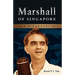 Marshall of Singapore: A Biography