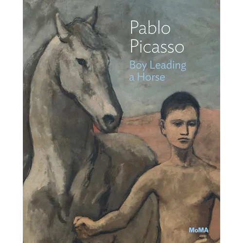Pablo Picasso: Boy Leading a Horse: MoMA One on One Series