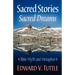 Sacred Stories Sacred Dreams Bible Myth and Metaphor