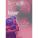Reputation and Insanity: A Country Girl's Road to Freedom