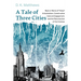 A Tale of Three Cities