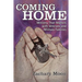 Coming Home: Ministry That Matters with Veterans and Military Families