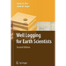 Well Logging for Earth Scientists
