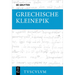 Griechische Kleinepik: Griechisch - Deutsch
