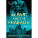 The Earl and the Pharaoh: From the Real Downton Abbey to the Discovery of Tutankhamun
