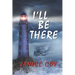 I'll Be There