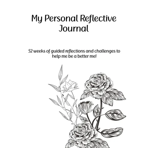 My Personal Reflective Journal