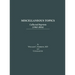 Miscellaneous Topics: Collected Reprints
