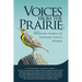 Voices From the Prairies: The Extraordinary Stories of Ordinary Ranch Women