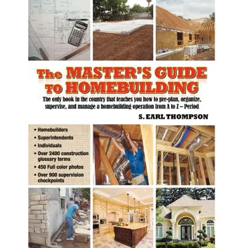 The Master's Guide to Homebuilding