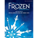 Disney's Frozen - The Broadway Musical: Piano/Vocal Selections