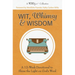 Wit, Whimsy & Wisdom: A 12-Week Devotional to Shine the Light on God's Word (A WordGirls Collective)