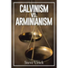 Calvinism vs. Arminianism