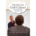 Did Hitler Die on a Golf Course: and Other Silly Things My Students Said