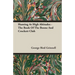 Hunting at High Altitudes - The Book of the Boone and Crockett Club