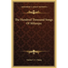 The Hundred Thousand Songs Of Milarepa