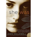 She Was