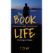 The Book of Life: Starting to Begin