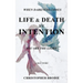 Life & Death by Intention