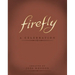 Firefly: A Celebration
