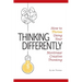 Thinking Differently: How to Thrive Using Your Nonlinear Creative Thinking