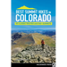 Best Summit Hikes in Colorado: 55 Classic Routes and 100+ Summits