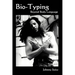 Bio-Typing Beyond Body Language
