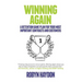 Winning Again: A retention game plan for your most important contracts and customers