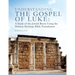 Understanding the Gospel of Luke: A Study of the Jewish Roots Using the Hebrew Heritage Bible Translation