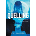 The Quelling: Befriend your enemy, save your friend.