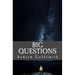 Big Questions: Equipping the church. Engaging the community.