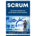 Scrum: What You Need to Know About This Agile Methodology for Project Management