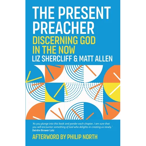 The Present Preacher