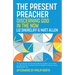 The Present Preacher